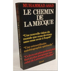 Le chemin de la Mecque
