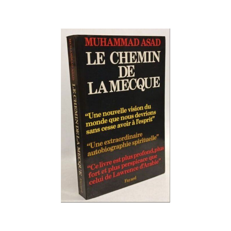 Le chemin de la Mecque