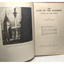 The land of the rainbow : Poland and her people