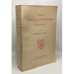 Études d'histoire et d'archéologie namuroises dédiées à Ferdinand...