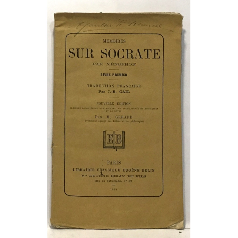 Mémoires sur Socrate par Xénophon - traduction française par J.B....