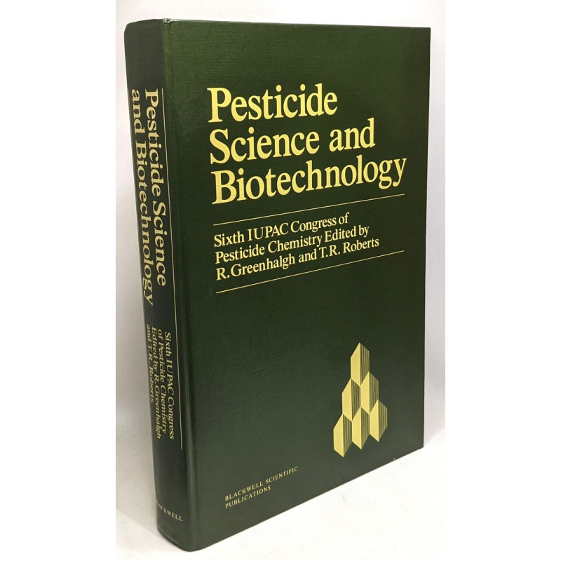 Pesticide Science and Biotechnology