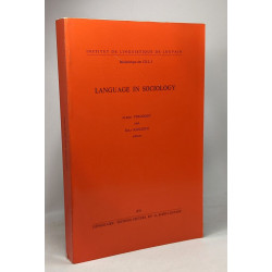 Language in Sociology (Bibliothèque des CILL) (English and French...