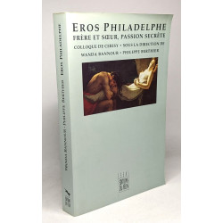 Eros Philadelphe. Frère et soeur passion secrète
