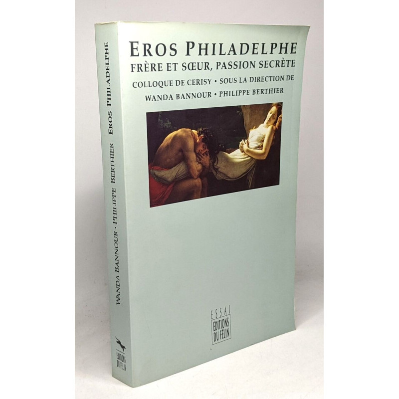 Eros Philadelphe. Frère et soeur passion secrète